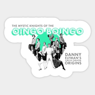 The Mystic Knights Of The Oingo Boingo Sticker